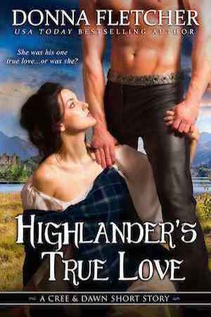 Book cover for Highlander's True Love by Donna Fletcher