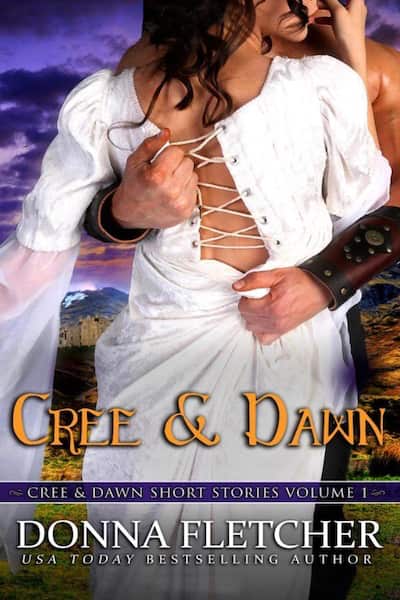 Book cover for Cree & Dawn Short Stories Volume 1 by Donna Fletcher