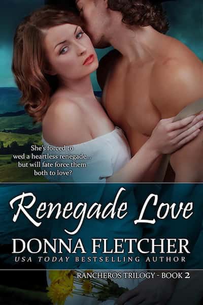 Book cover for Renegade Love by Donna Fletcher