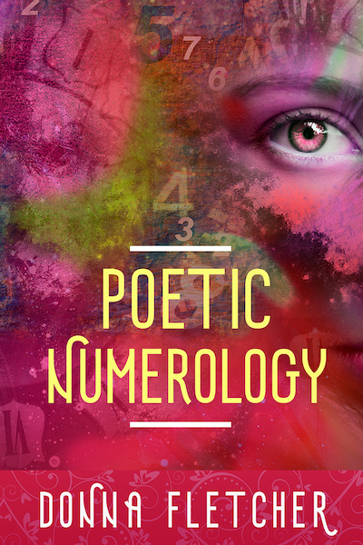 Book cover for Poetic Numerology by Donna Fletcher